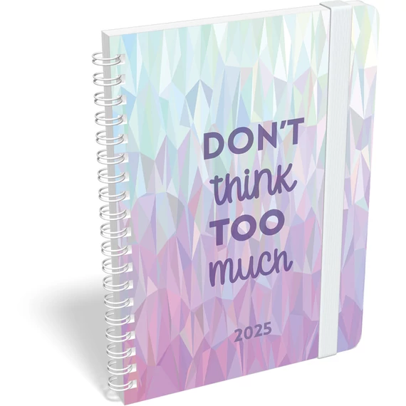 Heti tervező B6 Spirál 2025 Dont think