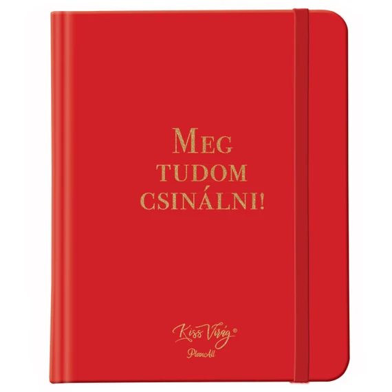 Kiss Virág: Meg tudom csinálni! - PlanAll Classic dátumozatlan egészség tervező